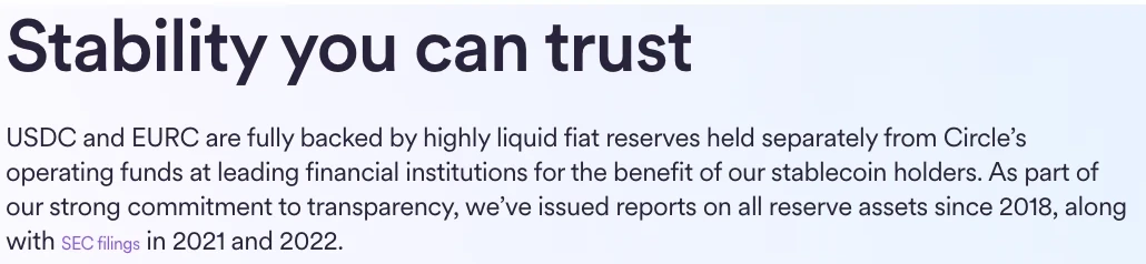 Circle 透明度页英文原文，大标题 Stability you can trust，正文写 USDC 和 EURC 由高流动性法币储备十足支持，储备与 Circle 运营资金分开存放在主要金融机构、为稳定币持有人利益持有，并提到自 2018 年起发布全部储备资产的报告